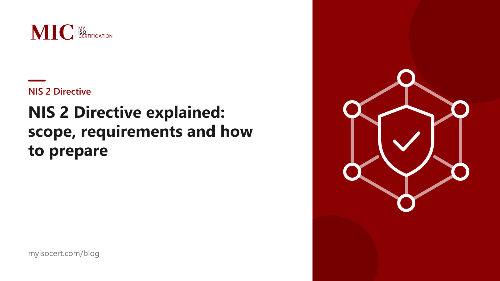 NIS 2 Directive explained - scope, requirements and how to prepare - MyISOCertification blog